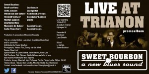 Sweet Bourbon & Bourbonnettes cd 'Live At Trianon'